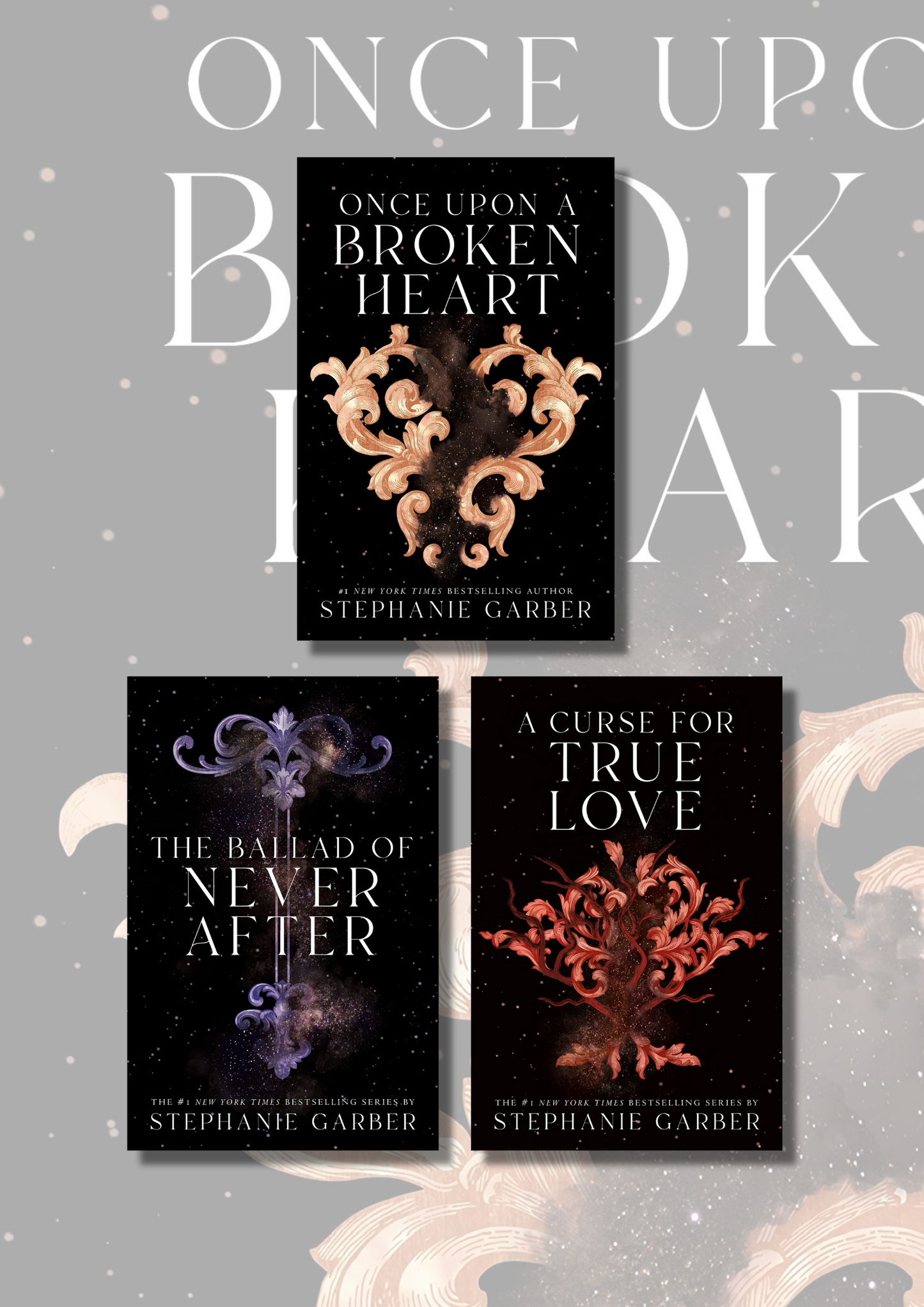 (Combo of 3) One Upon a Broken Heart + The Ballad of Never After + A Curse For True Love (Paperback) by Stephanie Garber