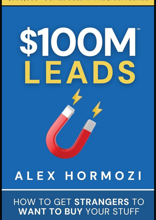 $100M Leads Paperback by Alex Hormozi