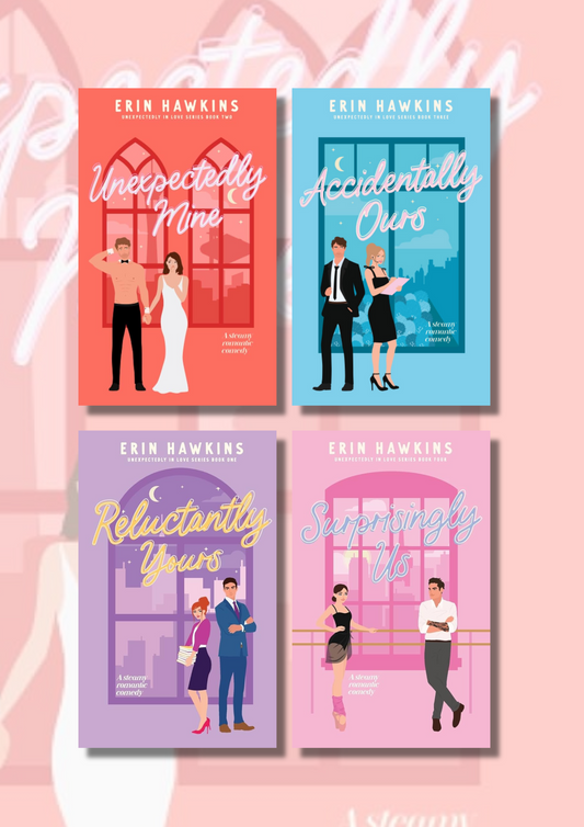 (Combo Of 4) Unexpectedly Mine + Accidentally Ours + Reluctantly Yours + Surprisingly Us(Paperback) by Erin Hawkins