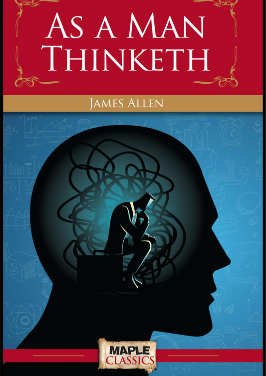 As a Man Thinketh -  James Allen (Paperback)