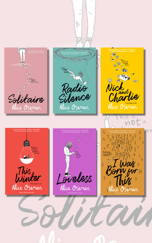 (6 Books Combo) Solitaire + Loveless + This Winter + Radio Silence + Nick and Charlie + I Was Born for This (Paperback) by Alice Oseman