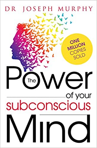 The Power of your Subconscious Mind - Joseph Murphy (Paperback)