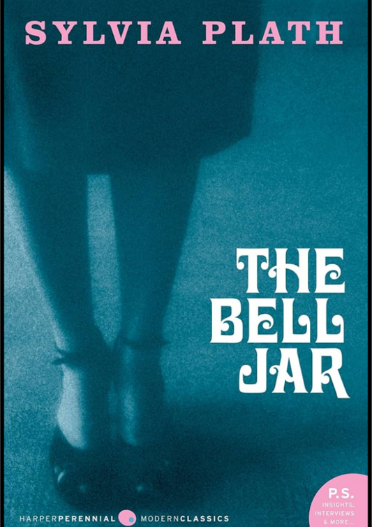 The Bell Jar (Paperback)  – by Sylvia Plath