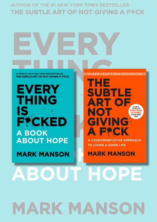 (Combo Pack) Everything is Fucked & The Subtle Art of Not Giving A Fuck - Paperback
