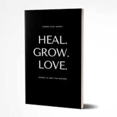 Heal Grow Love Paperback –  by Pierre Alex Jeanty (Author)