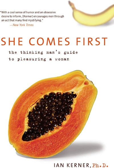 She Comes First (Paperback) by Ian Kerner